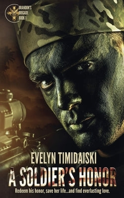 A Soldier's Honor by Timidaiski, Evelyn