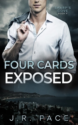 Four Cards Exposed by Pace, J. R.
