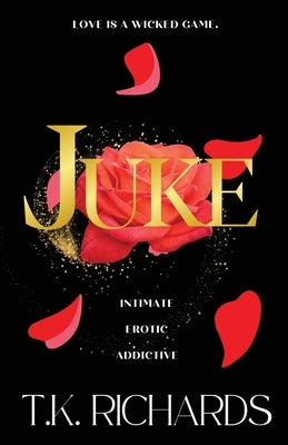 Juke by Richards, T. K.