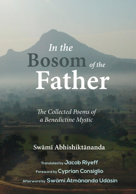 In the Bosom of the Father by Abhishiktananda, Swami