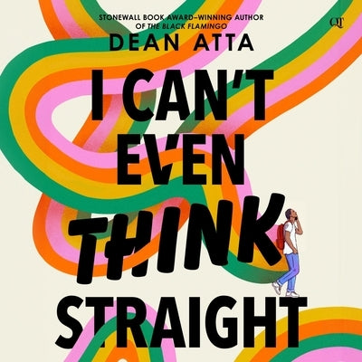 I Can't Even Think Straight by Atta, Dean