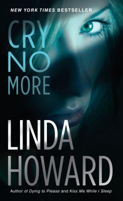 Cry No More by Howard, Linda
