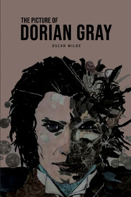 The Picture of Dorian Gray by Wilde, Oscar