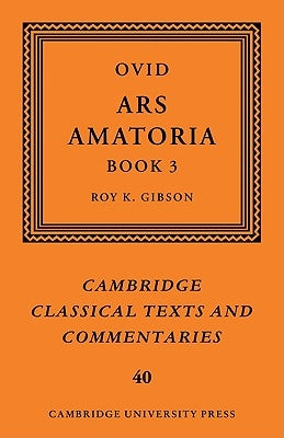 Ovid: Ars Amatoria, Book III by Ovid
