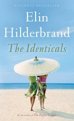 Identicals by Hilderbrand, Elin