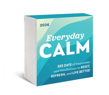 2026 Everyday Calm Boxed Calendar: 365 Days of Inspiration and Mindfulness to Reset, Refresh, and Live Better by Sourcebooks