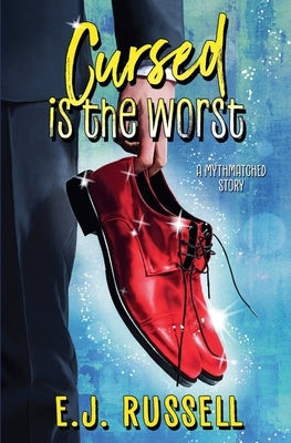 Cursed is the Worst by Russell, E. J.