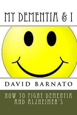 My Memory & I by Barnato, David