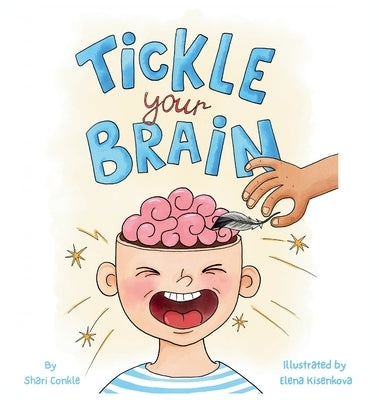 Tickle Your Brain by Conkle, Shari