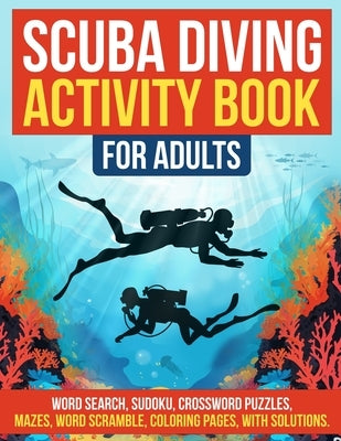Scuba Diving Activity Book by Nurse, Scuba