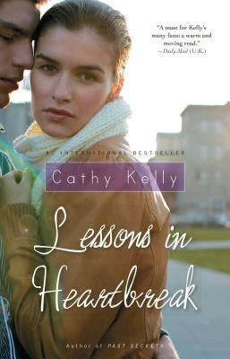 Lessons in Heartbreak by Kelly, Cathy