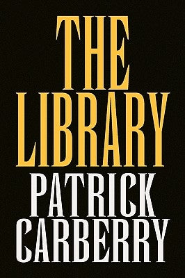 The Library by Carberry, Patrick
