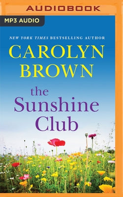 The Sunshine Club by Brown, Carolyn