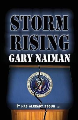 Storm Rising by Naiman, Gary