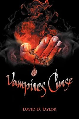 Vampires Curse by Taylor, David D.