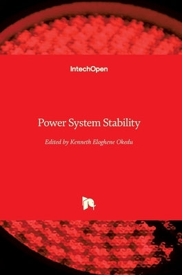 Power System Stability by Okedu, Kenneth Eloghene