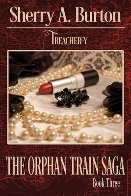 Treachery by Burton, Sherry a.