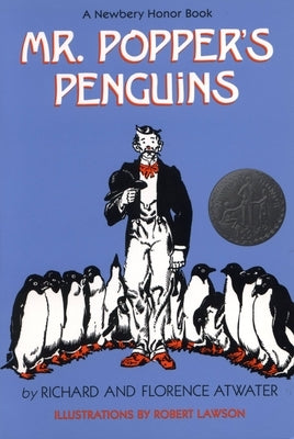 Mr. Popper's Penguins by Atwater, Richard