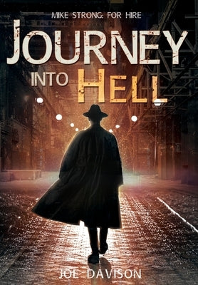 Journey Into Hell by Davison, Joe