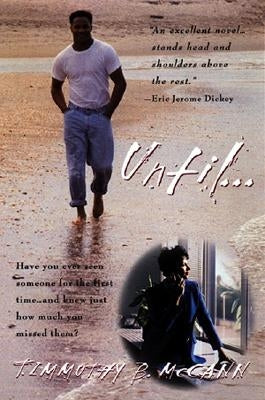 Until... by McCann, Timmothy B.