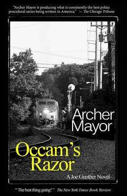 Occam's Razor: A Joe Gunther Novel by Mayor, Archer