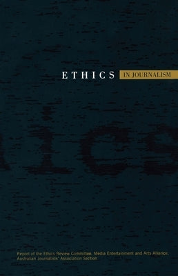Ethics in Journalism by Alliance