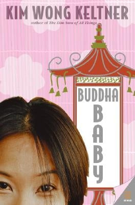 Buddha Baby by Keltner, Kim Wong