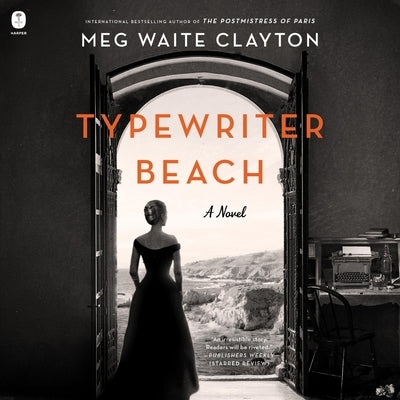 Typewriter Beach by Clayton, Meg Waite
