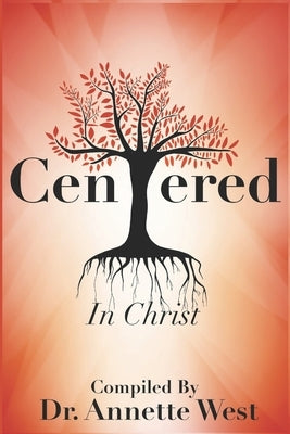 Centered In Christ by Payne, Tuesday