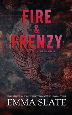 Fire & Frenzy by Slate, Emma