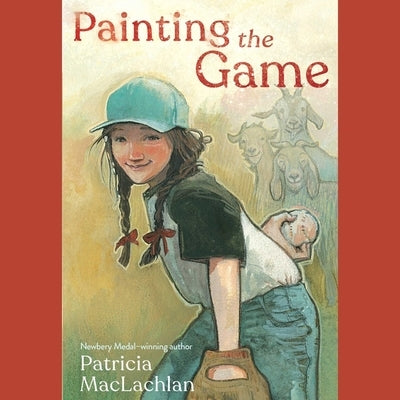 Painting the Game by MacLachlan, Patricia