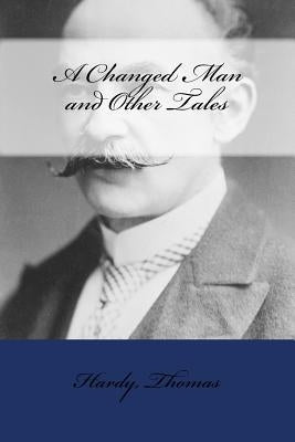 A Changed Man and Other Tales by Mybook