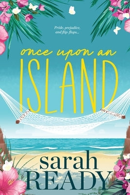 Once Upon an Island by Ready, Sarah