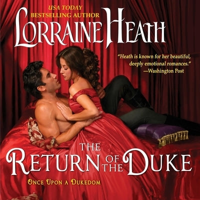 The Return of the Duke: Once Upon a Dukedom by Heath, Lorraine