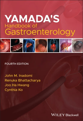 Yamada's Handbook of Gastroenterology by Inadomi, John M.
