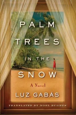Palm Trees in the Snow by Gabás, Luz