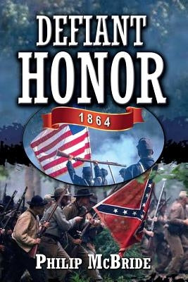 Defiant Honor by McBride, Philip