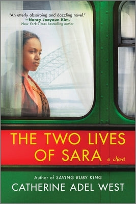 The Two Lives of Sara by West, Catherine Adel