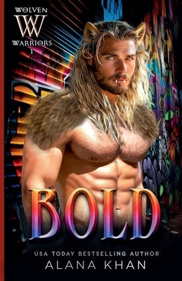 Bold by Khan, Alana