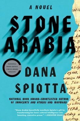 Stone Arabia by Spiotta, Dana