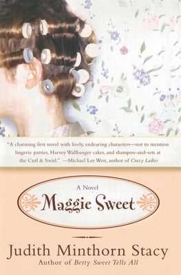 Maggie Sweet by Minthorn Stacy, Judith