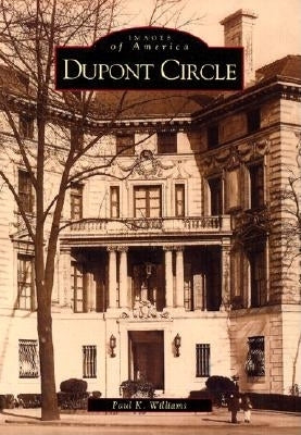 DuPont Circle by Williams, Paul K.