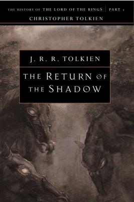 The Return of the Shadow by Tolkien, J. R. R.