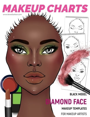 Makeup Charts - Face Templates for Makeup Artists: Black Model - DIAMOND face shape by Fashion, I. Draw