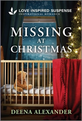 Missing at Christmas by Alexander, Deena