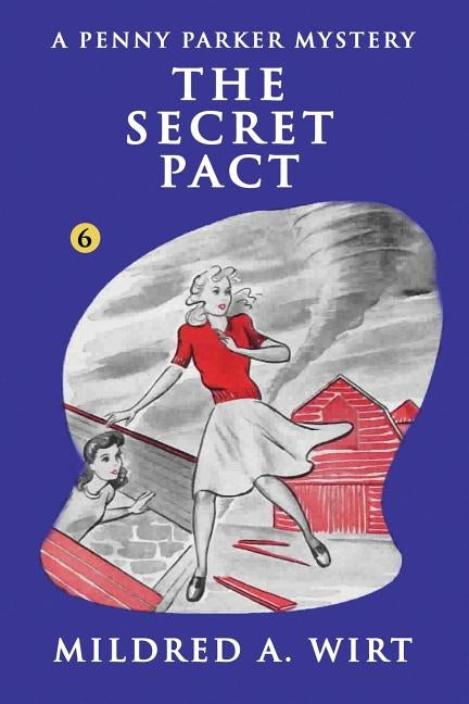 The Secret Pact by Wirt, Mildred A.