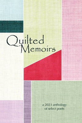 Quilted Memoirs by Eber & Wein Publishing