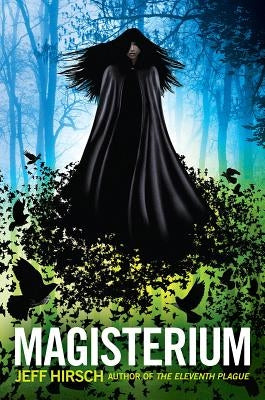 Magisterium by Hirsch, Jeff