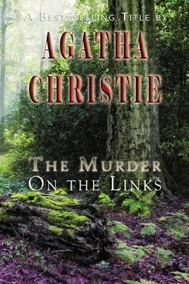 The Murder on the Links by Christie, Agatha