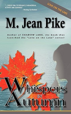 Whispers in Autumn by Pike, M. Jean